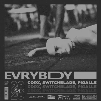 EVRYBDY by Pigalle