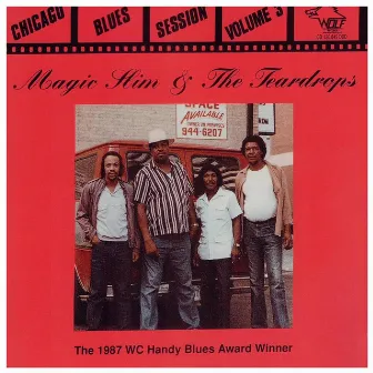 Chicago Blues Session Volume 3 by Magic Slim & The Teardrops