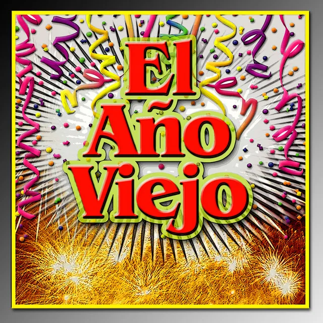 El Año Viejo - Cumbia