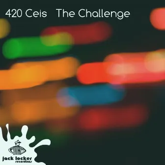 The Challenge by 420 Ceis