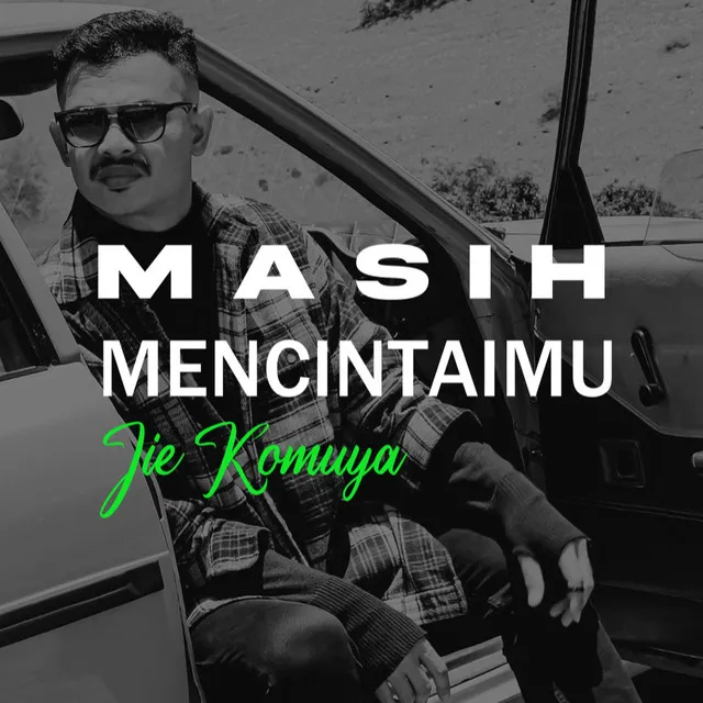 Masih Mencintaimu