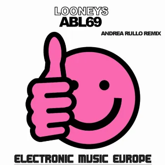 Abl69 (Andrea Rullo Remix) by Looneys