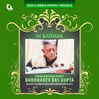 In Baithak (Live in Kolkata in 1982) by Buddhadev Das Gupta