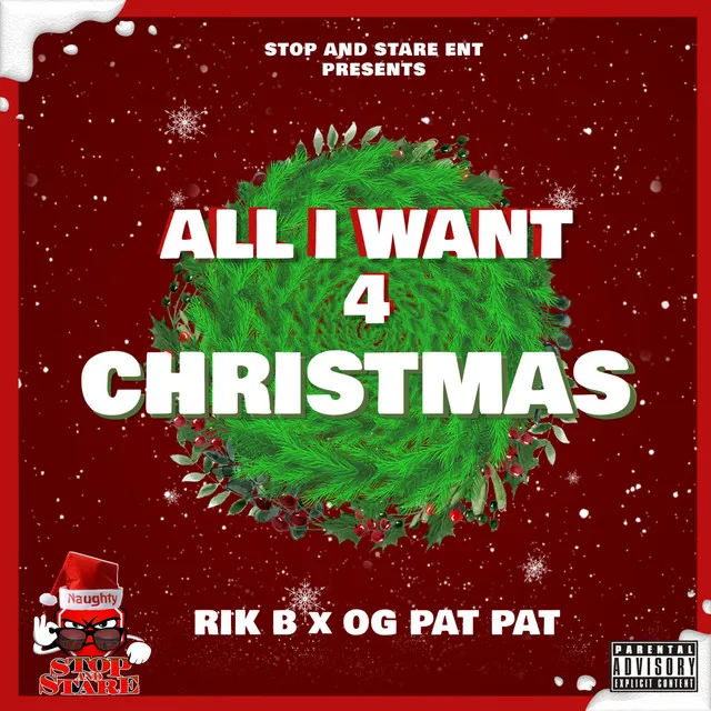 All I Want 4 Christmas