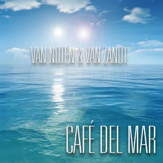 CafÃ© Del Mar by Van Zandt