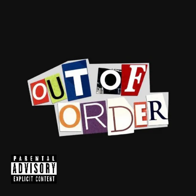 OUT OF ORDER