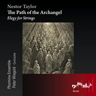 The Path of the Archangel by Nestor Taylor