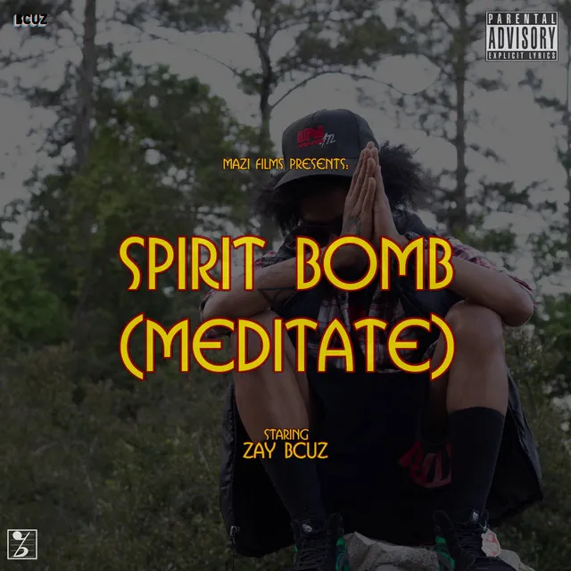 Spirit Bomb (Meditate) - Instrumental