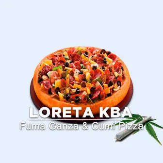 Fuma Ganza & Cumi Pizza by Loreta Kba