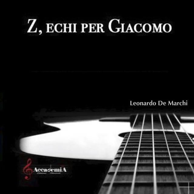 Z, Echi per Giacomo