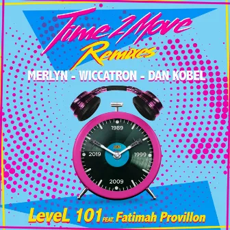 Time2move Remixes by Level 101