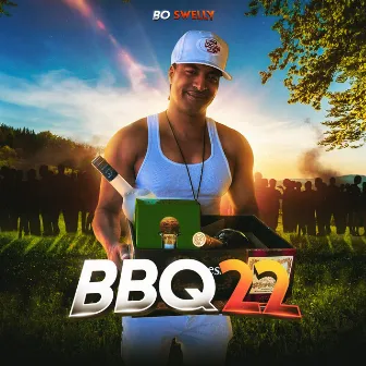 Bbq22 by Bo Swelly