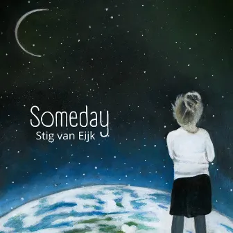 Someday by Stig Van Eijk