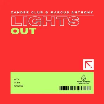 Lights Out by Zander Club