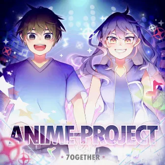 7OGETHER by Anime-Project