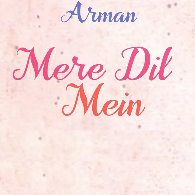 Mere Dil Mein