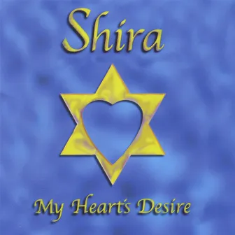 My Heart's Desire by Shira