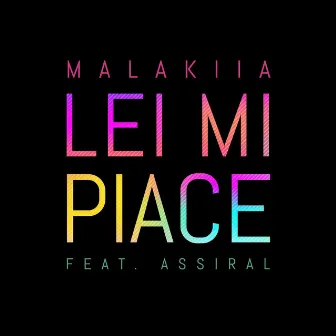 Lei mi piace by Malakiia