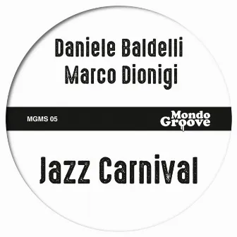 Jazz Carnival by Marco Dionigi