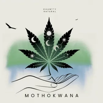 Mothokwana by Chantty Natural