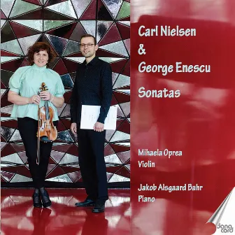 Nielsen & Enescu: Violin Sonatas by Jakob Alsgaard Bahr