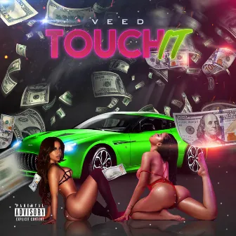 Touch It by Veed