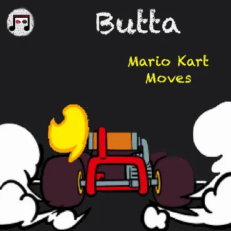 Mario Kart Moves by Butta