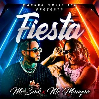 Fiesta by Mr Manyao