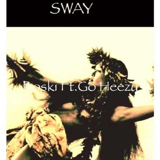 SWAY