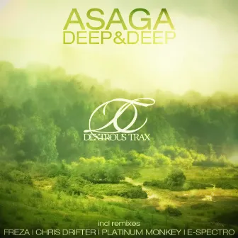 Deep & Deep by Asaga