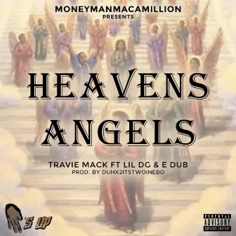 Heavens Angels (Dub) by Travie Mack