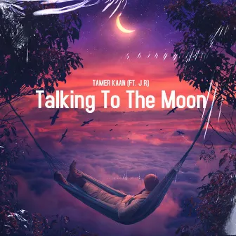 Talking To The Moon by Tamer Kaan