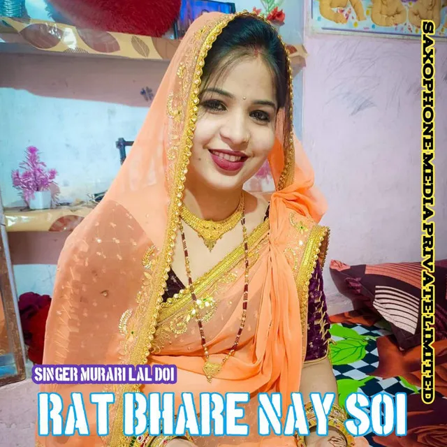 Rat Bhare Nay Soi - Rat Bhare Nay Soi