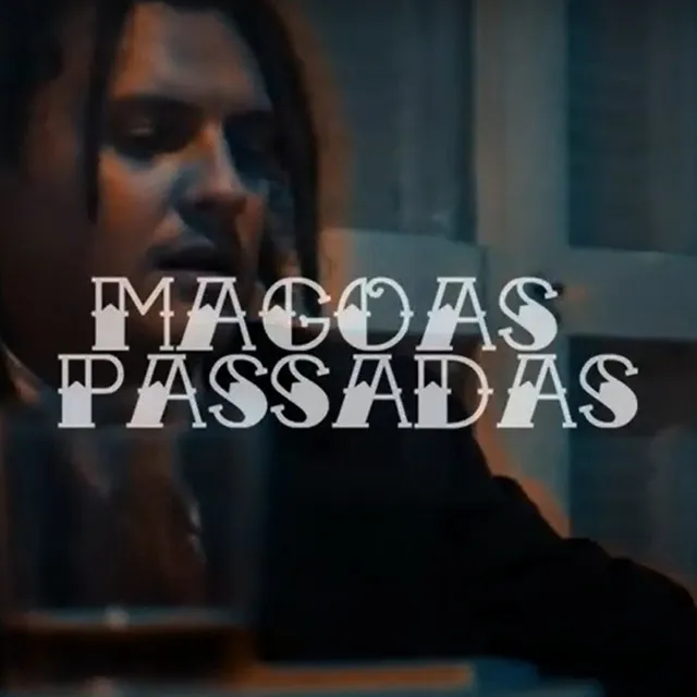 Mágoas Passadas