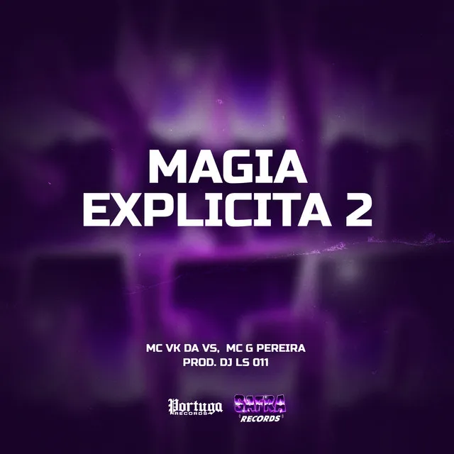 MAGIA EXPLICITA 2