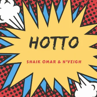 Hotto by Shaik Omar