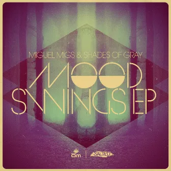 Mood Swings EP by Shades Of Gray