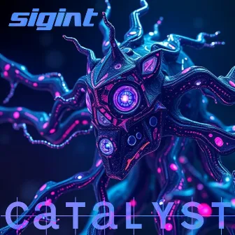 Catalyst by Sigint