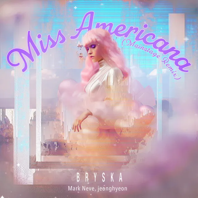 Miss Americana - Mainstage Remix