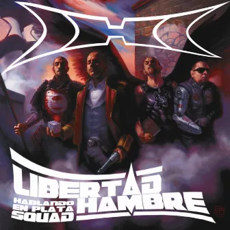 Libertad Hambre by Hablando En Plata