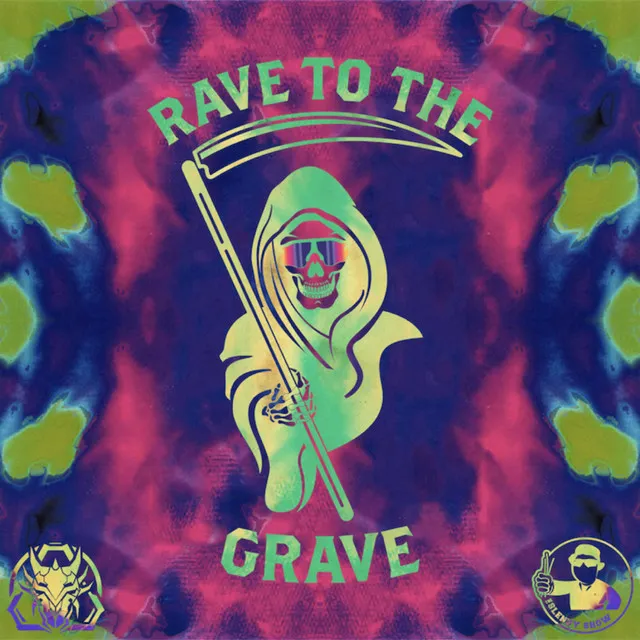 Rave to the Grave