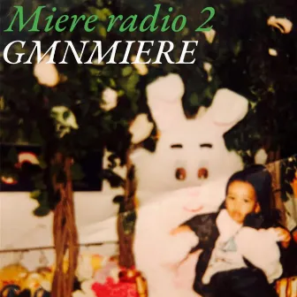 Miere Radio (24 EDITION) by GMNMIERE