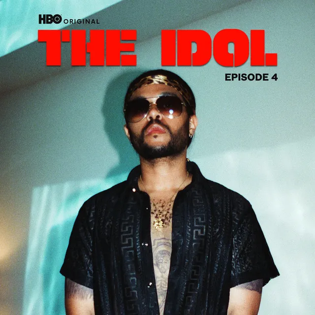 The Idol Episode 4 - Music from the HBO Original Series