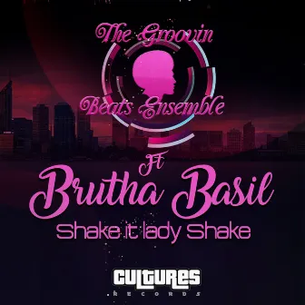 Shake It Lady Shake by The Groovin Beats Ensemble