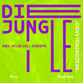 Descontrolando by Die Jungle