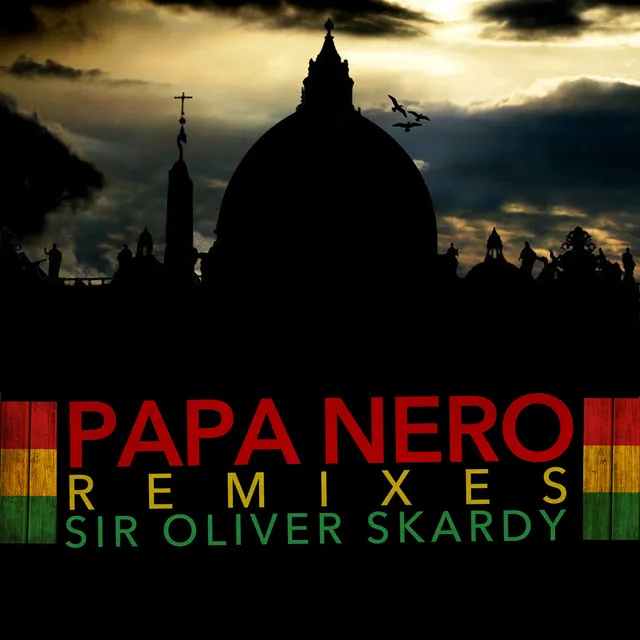 Papa nero (Powa Flowa Rmx [Sir Oliver Skardy vs. Grime Vice])