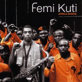 Africa Shrine by Femi Kuti