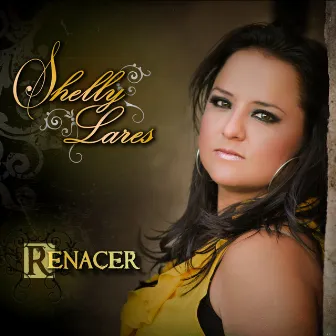 Renacer by Shelly Lares