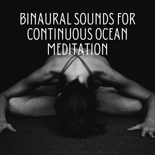 Binaural Sounds for Continuous Ocean Meditation