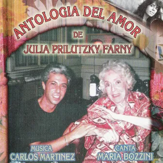 Antología del Amor de Julia Prilutzky Farny by Carlos Martínez